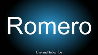 How to correctly pronounce in Spanish and English  Romero [upl. by Annail]