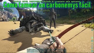 Como tamear un carbonemys en ark Dk90 GAMES [upl. by Chaiken]