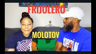 FIRST TIME HEARING MOLOTOV FRIJOLERO REACTION [upl. by Teragramyram622]