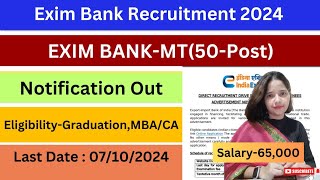 Exim Bank MT Recruitment 2024 Check Eligibility Salary Selection Process amp How to Apply [upl. by Laresa570]