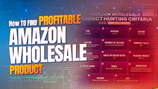 How to Find Profitable Amazon Wholesale Product  Enablers 2024 Product Hunting Criteria [upl. by Etnoval]