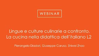 Lingue e culture culinarie a confronto La cucina nella didattica dell’italiano L2 [upl. by Celia]