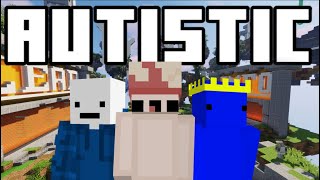 Autistic Bedwars [upl. by Nnave]