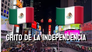 Grito De La Independencia de Mexico Time Square 🇲🇽 En Nueva York🗽2024 [upl. by Dore]