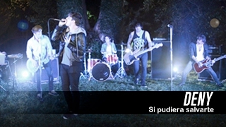 DENY  Si pudiera salvarte Videoclip Oficial [upl. by Eical]