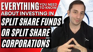 SPLIT Share Funds Corporations EXPLAINED From AZ Benefits amp Dangers  My Personal Tips amp Tricks [upl. by Friedland]