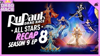 RuPauls Drag Race All Stars  Season 9 Ep 8 Recap [upl. by Airrat]