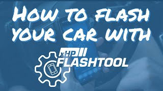 xHP Tutorial  How to flash your car with xHP [upl. by Ennaitak]