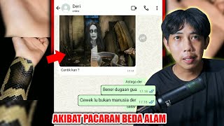 AKIBAT PACARAN BEDA ALAM 😱  CHAT HISTORY HORROR SERAM [upl. by Irahs]