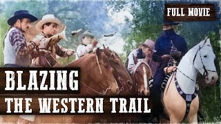 BLAZING THE WESTERN TRAIL  Charles Starrett  Full Western Movie  English  Wild West  Free Movie [upl. by Imerej421]