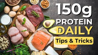 How To EASILY Eat Over 150g Of Protein EVERYDAY [upl. by Ellenyl]