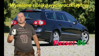 Wymiana silnika wycieraczki tylnej Passat B6  B5  B5 FL [upl. by Kudva]