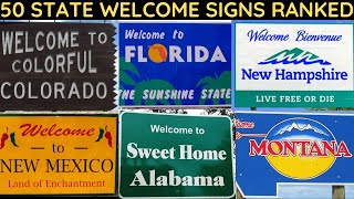 Ranking the 50 State Welcome Signs [upl. by Eeuqram821]