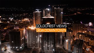 Gold Crest Views l Giga Downtown 4K l The Drone Life PK [upl. by Yehudit598]