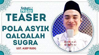 Metode Sobat Ngaji  Pola Asyik Huruf Qalqalah  Ust Asep Rudi [upl. by Ellennad344]