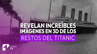 Revelaron increíbles imágenes de los restos del Titanic  Canal 1 [upl. by Kozloski]