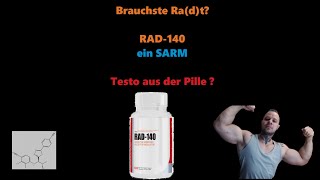 RAD 140 oder Testo aus der Pille Ein SARM kurz erklärt [upl. by Ennayram]