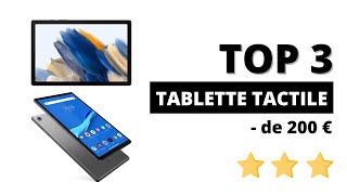 TOP 3  Meilleure Tablette 2022 Budget  de 200€ [upl. by Andromede]