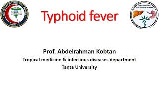 Typhoid Enteric Fever Tropical Medicine Lecture [upl. by Ruosnam588]