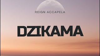 Dzikama [upl. by Irem]