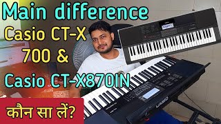 casio ctx 700 vs casio ctx 870in l major difference [upl. by Annmaria]