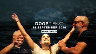 Mozaiek0318 Doopdienst september 2016 [upl. by Melnick]