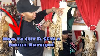 HOW TO CUT AND SEW A BODICE APPLIQUÉ [upl. by Charry]