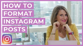 How To Format Instagram Posts [upl. by Auqenahc]