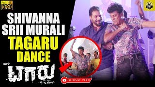 Shivarajkumar Srii Murali Tagaru Dance  Tagaru 125 Days Celebration  Tagaru Banthu Song [upl. by Ellerud]