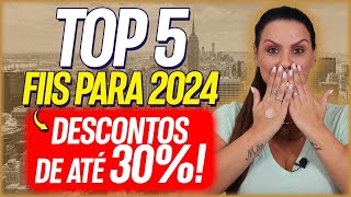 TOP 5 FUNDOS IMOBILIÁRIOS PARA 2024 [upl. by Bonis]