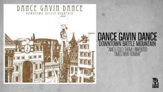 Dance Gavin Dance  And I Told Them I Invented Times New Roman [upl. by Magdala]