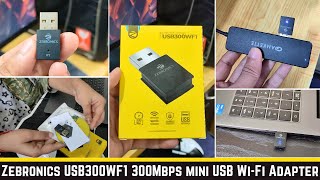 Zebronics USB300WF1 WiFi Dongle Mini Adapter 300Mbps for Desktop Laptop Detail Review  Speed Test [upl. by Hareehat]