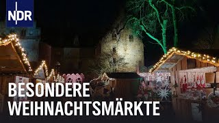 Niedersachsen Weihnachtsmärkte an besonderen Orten  Die Nordreportage  NDR Doku [upl. by Pufahl]