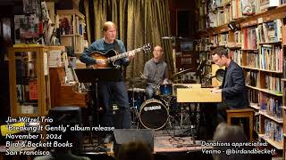 Jim Witzel Trio  live jazz at Bird amp Beckett [upl. by Papst]