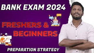 BANK EXAM 2024  PREPARATION STRATEGY FOR FRESHERSBEGINNERS  UPCOMING BANK EXAMS 2024  MRJD [upl. by Costanzia]