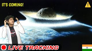 ALERT Big Asteroid Live Tracking Going To Hit The Earth [upl. by Arman]