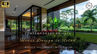 Contemporary Private House Design to Relax Reflect and Connect With Nature [upl. by Yelah]