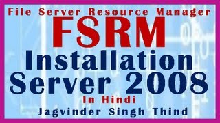 ✅ How to Install FSRM File Server Resource Manager in Server 2008 in Hindi [upl. by Zysk]