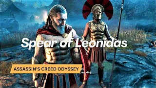 Spear of Leonidas  Assassins Creed Odyssey [upl. by Aisereht481]