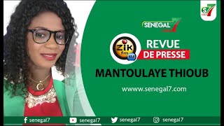 Revue de presse wolof Zik Fm du mardi 20 septembre 2022 avec Mantoulaye Thioub [upl. by Lois]