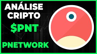 ANÃLISE CRIPTO PNT PNETWORK  PIVÃ” DE ALTA PARA SUBIR MAIS [upl. by Nipsirc]