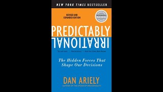 Predictably Irrational  Dan Ariely Part 1 [upl. by O'Kelly]