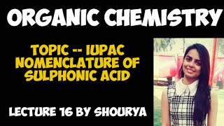 IUPAC NOMENCLATURE OF SULPHONIC ACIDS  LECTURE 16  Organic chemistry  jee neet [upl. by Cara]