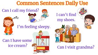 Common Sentences Daily Use  Learn English for Kids Speaking  English Speaking Practice [upl. by Sirenay]