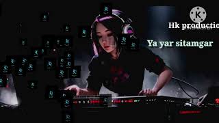 Ya Yar sitamgar  best slowed reverb song  bestsong shinanewsong2024 [upl. by Ecnirp]