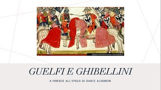 Guelfi e Ghibellini a Firenze al tempo di Dante [upl. by Jeremie]