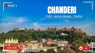 Chanderi  Hidden Gem In Madhya Pradesh  Travel Vlog  badalmahal chanderi chanderifort [upl. by Newbill424]