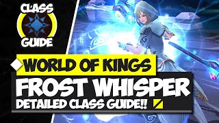 Frost Whisper Guide  World of Kings [upl. by Neltiak]