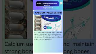 Calcium 500mg Tab Norcet 08 image Base Question  RRB Nursing Officer mcq ytshorts [upl. by Lonee361]