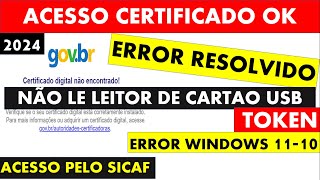 CERTIFICADO DIGITAL NAO ENCONTRADO GOVBR  ERRO LEITOR CARTAO TOKEN CERTIFICADO NAO APARECE GOOGLE [upl. by Joline]